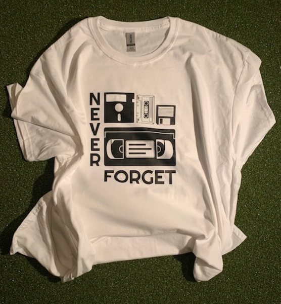 NEVER FORGET T-Shirt